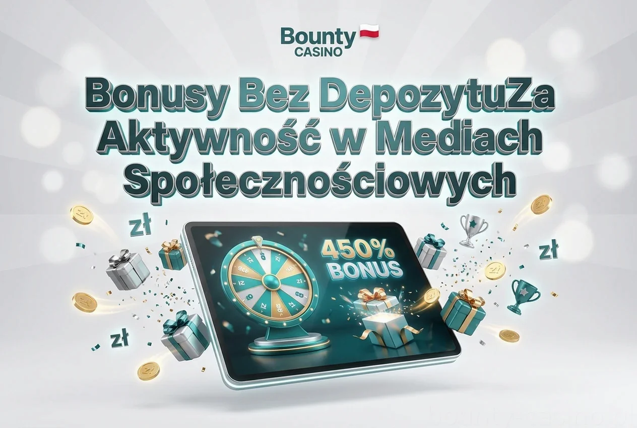Bonusy Bez DepozytuZa Aktywność w Mediach Społecznościowych